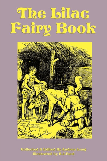 The Lilac Fairy Book by Andrew Lang - Paperback
