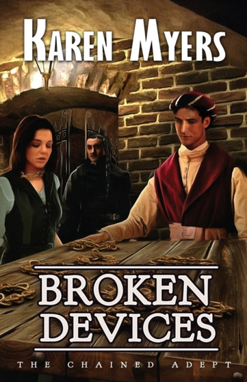 Broken Devices : 3 by Karen Myers - Paperback