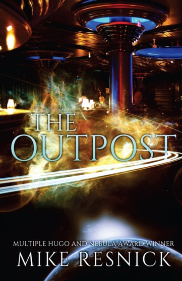 The Outpost by Mike Resnick - Paperback