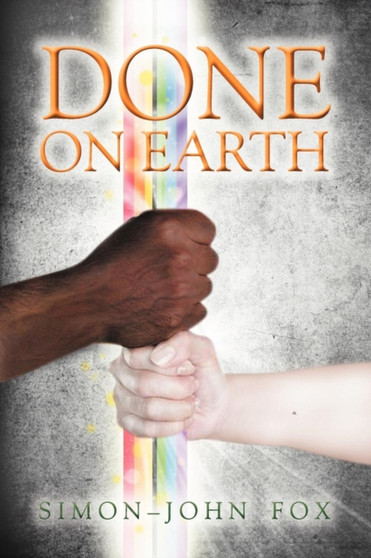 Done on Earth by Simon J Fox - Paperback
