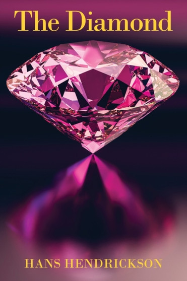 The Diamond by Hans Hendrickson - Paperback