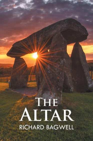 The Altar by Richard Bagwell - Paperback