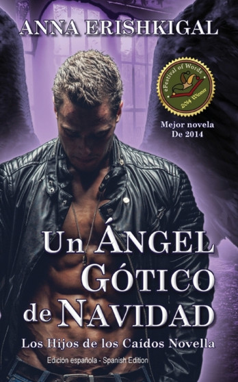 Un Angel Gotico de Navidad (Edicion en espanol) : (Spanish edition) by Erishkigal Anna - Paperback