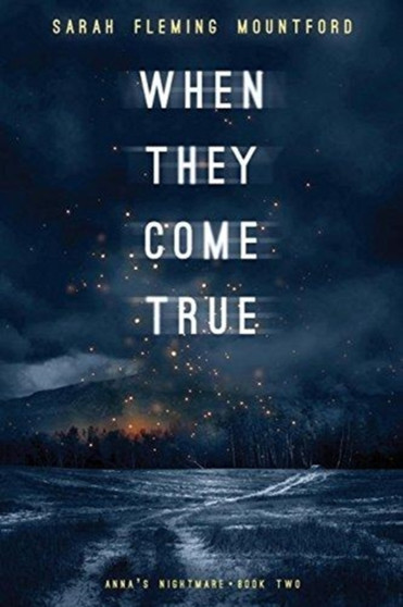 When They Come True by Sarah Fleming Mountford - Paperback