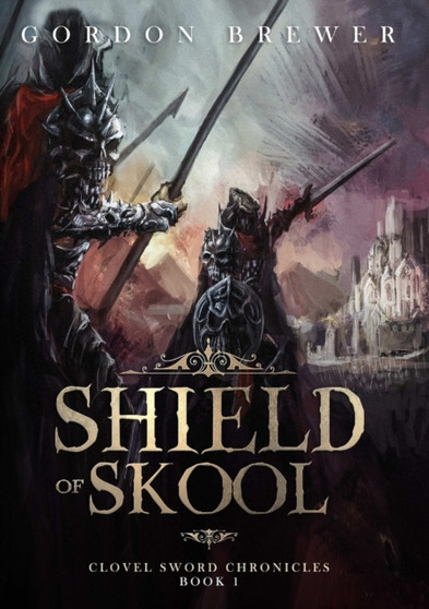 Shield of Skool by Gordon Brewer - Paperback
