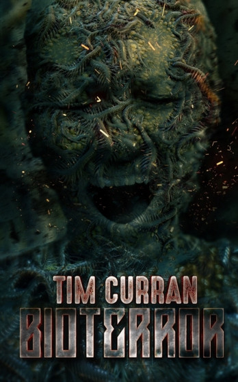 Bioterror by Tim Curran - Paperback