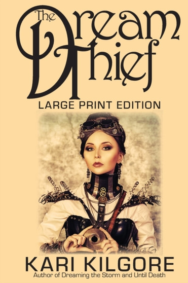 The Dream Thief by Kari Kilgore - Paperback