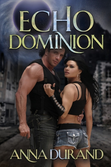 Echo Dominion by Anna Durand - Paperback