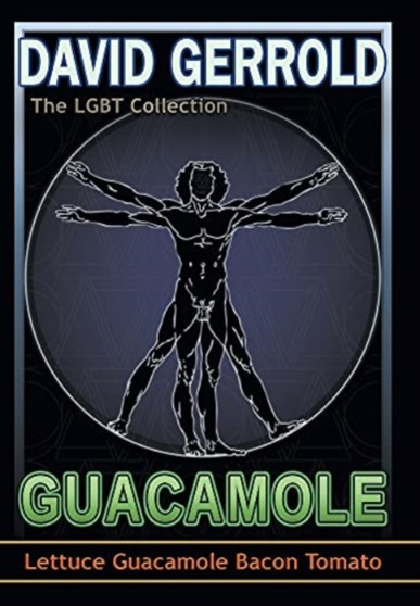 Guacamole by David Gerrold - Hardback