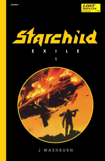 Starchild : 1 by J Washburn - Paperback