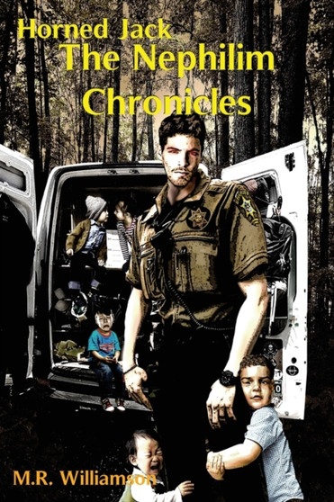 Horned Jack : The Nephilim Chronicles by M R Williamson - Paperback