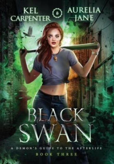 Black Swan : 3 by Kel Carpenter - Hardback