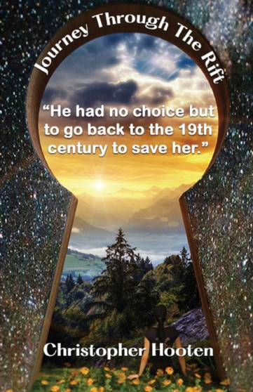 Journey Through The Rift by Christopher Hooten - Paperback