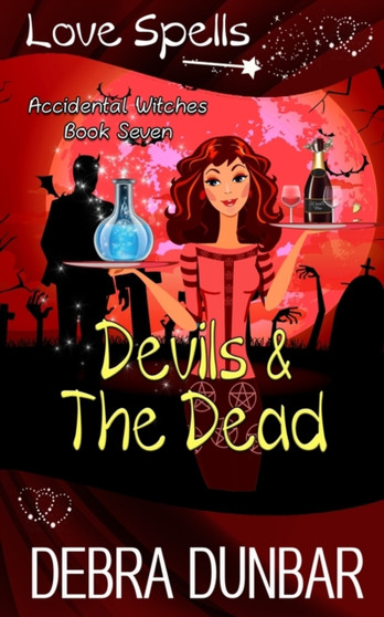 Devils and the Dead by Debra Dunbar - Paperback