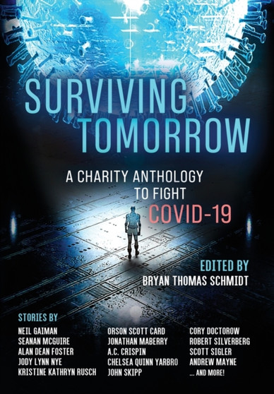 Surviving Tomorrow : A charity anthology by Neil Gaiman - Hardback