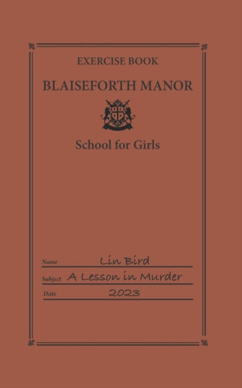 A Lesson in Murder : A DI Kate Medlar novel : 1