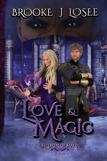 Love & Magic by Brooke Losee - Paperback