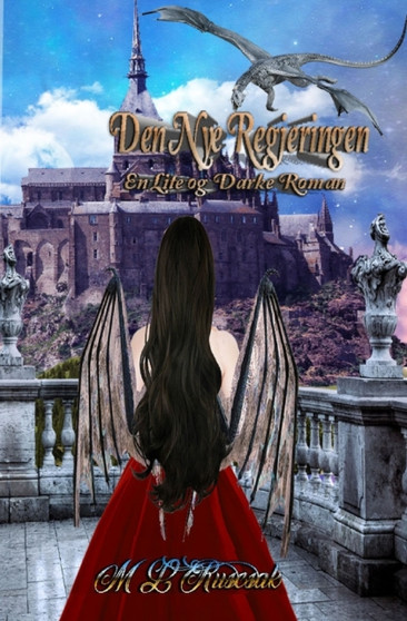 Den Nye Regjeringen by M L Ruscsak - Paperback