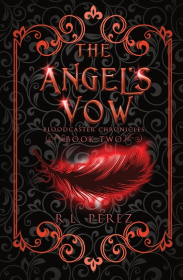 The Angel's Vow by R L Perez - Paperback