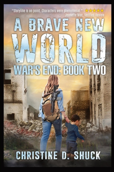 A Brave New World : 2 by Christine D Shuck - Paperback