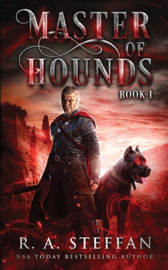 Master of Hounds : Book 1 by R a Steffan - Paperback
