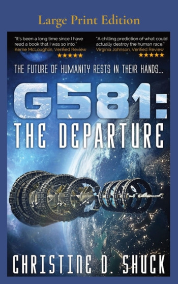 G581 The Departure : Large Print Edition by Christine D Shuck - Hardback