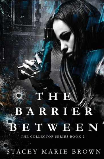 The Barrier Between by Stacey Marie Brown - Paperback