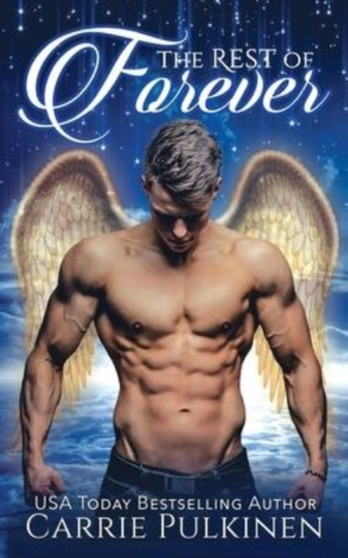 The Rest of Forever by Carrie Pulkinen - Paperback