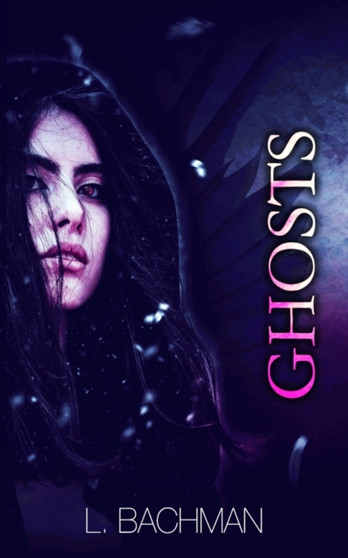 Ghosts by L Bachman - Paperback