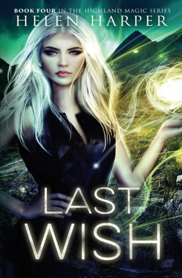 Last Wish : 4 by Helen Harper - Paperback