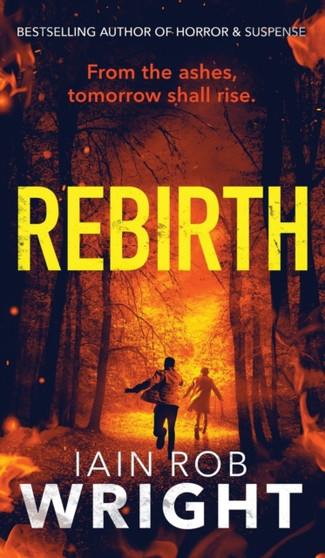 Rebirth by Iain Rob Wright - Paperback