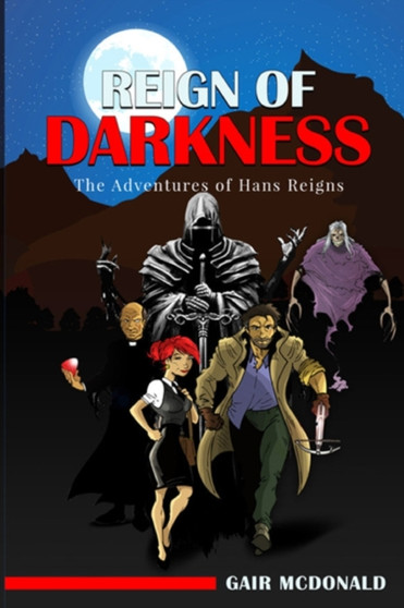 Reign of Darkness by Gair McDonald - Paperback