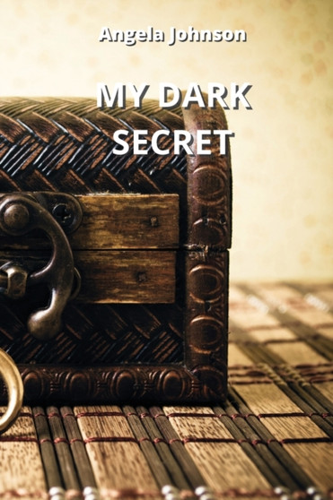My Dark Secret by Angela Johnson - Paperback