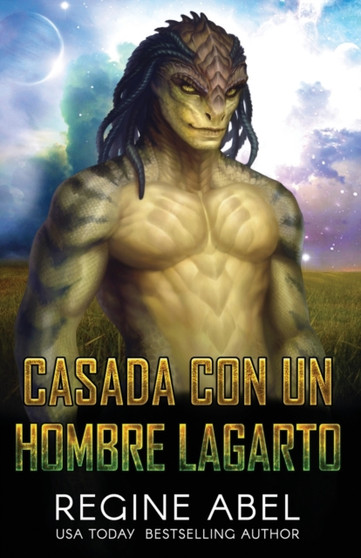 Casada Con Un Hombre Lagarto by Regine Abel - Paperback