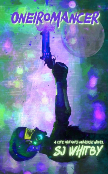 Oneiromancer by Sj Whitby - Paperback