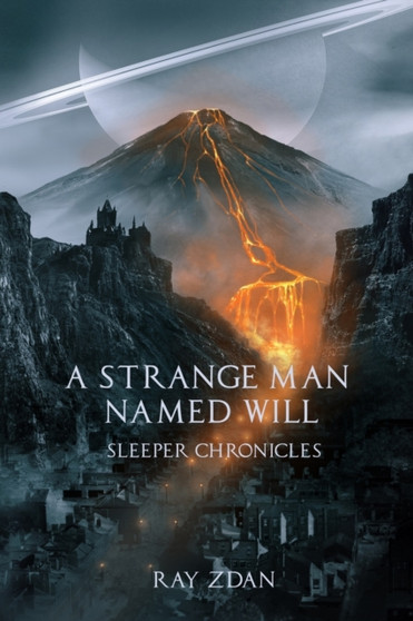 A Strange Man Named Will : 3 by Ray Zdan - Paperback
