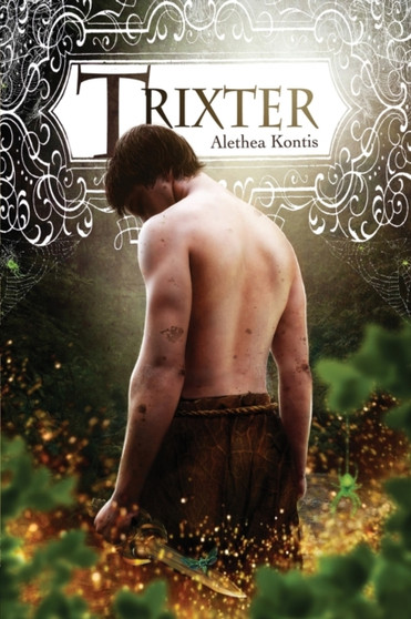 Trixter : 1 by Alethea Kontis - Paperback