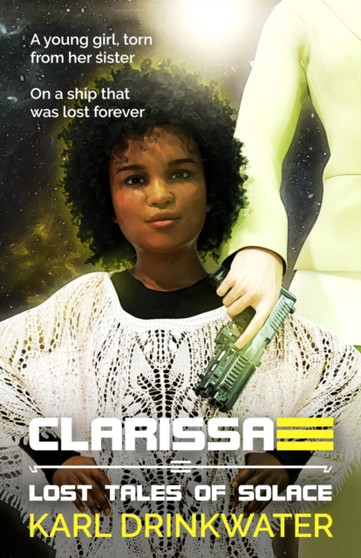 Clarissa : 3 by Karl Drinkwater - Paperback