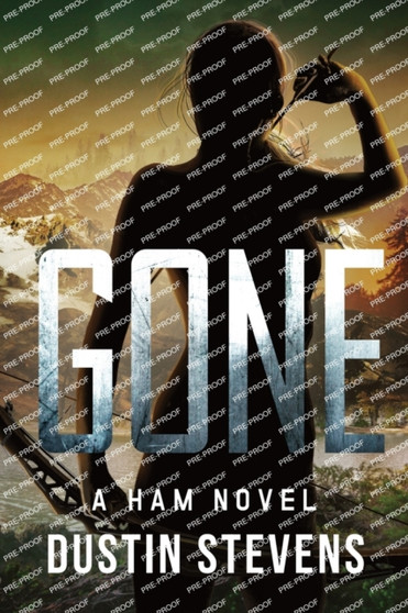 Gone : A HAM Novel Suspense Thriller : 5