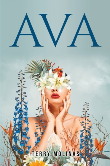 Ava by Terry Molinas - Paperback