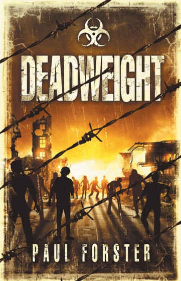 Deadweight : 1 by Paul Forster - Paperback