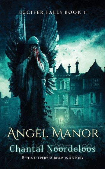 Angel Manor by Chantal Noordeloos - Paperback