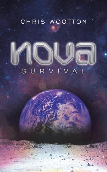 Nova : Survival by Chris Wootton - Paperback
