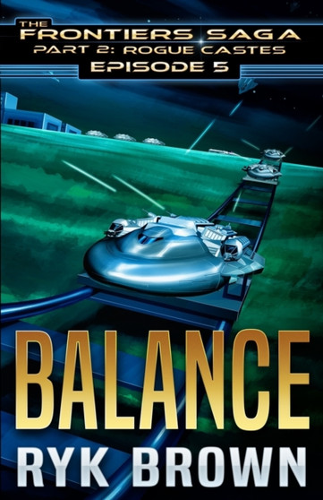 Ep.#5 - Balance by Ryk Brown - Paperback