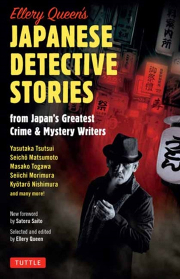 Ellery Queen's Japanese MysterY Stories : From Japan's Greatest Detective & Crime Writers