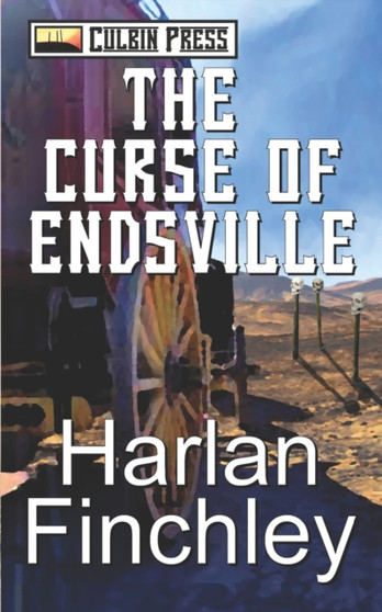The Curse of Endsville : 3 by Harlan Finchley - Paperback