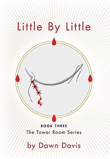 Little By Little by Dawn Davis - Hardback