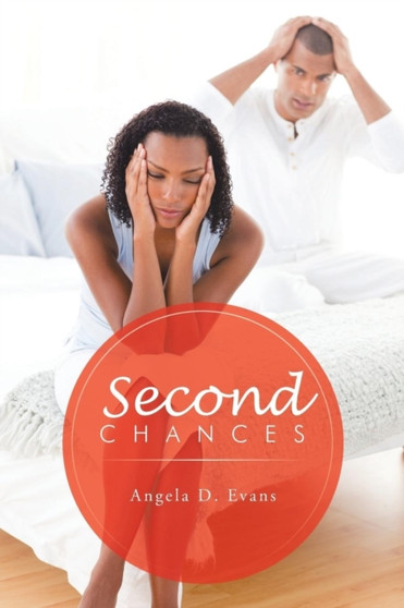 Second Chances by Angela D Evans - Paperback