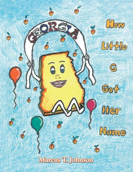 How Little "G" Got Her Name by Marcus T Johnson - Paperback