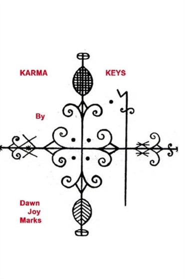 Karma Keys by Dawn Joy Marks - Paperback